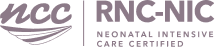 Registered Nurse Certified in Neonatal Intensive Care (RNC-NIC) — National Certification Corporation
